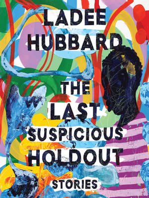 cover image of The Last Suspicious Holdout